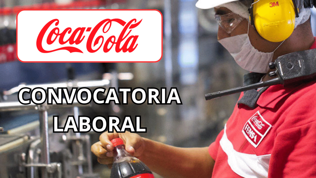 🌟¡ÚNETE A COCA-COLA Y FORMA PARTE DE UNA EMPRESA GLOBAL LÍDER!🚀