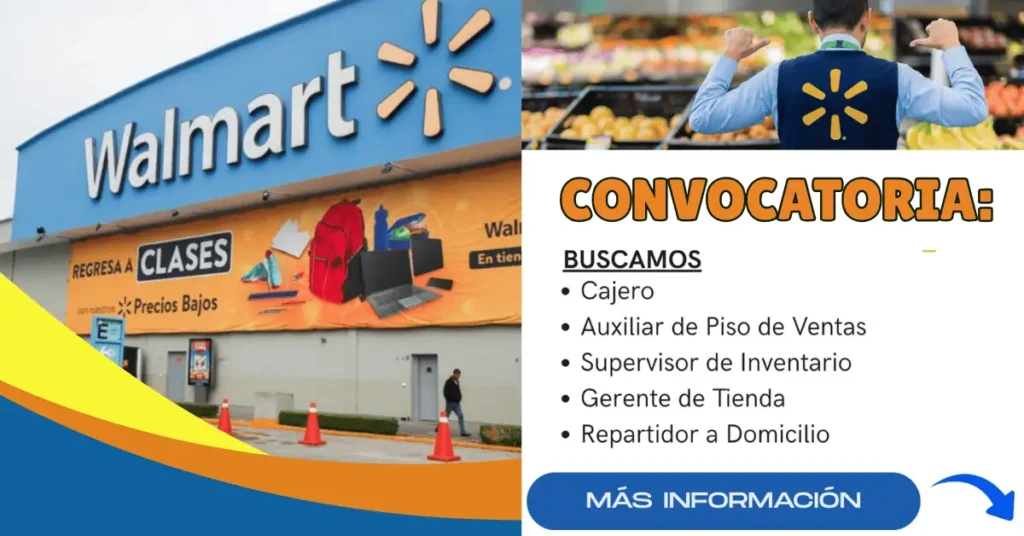 🛒 ¡Trabaja en Walmart!