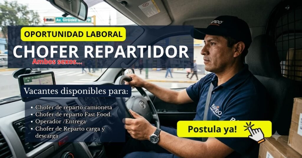 OPORTUNIDADES LABORALES COMO CHOFER DE REPARTO