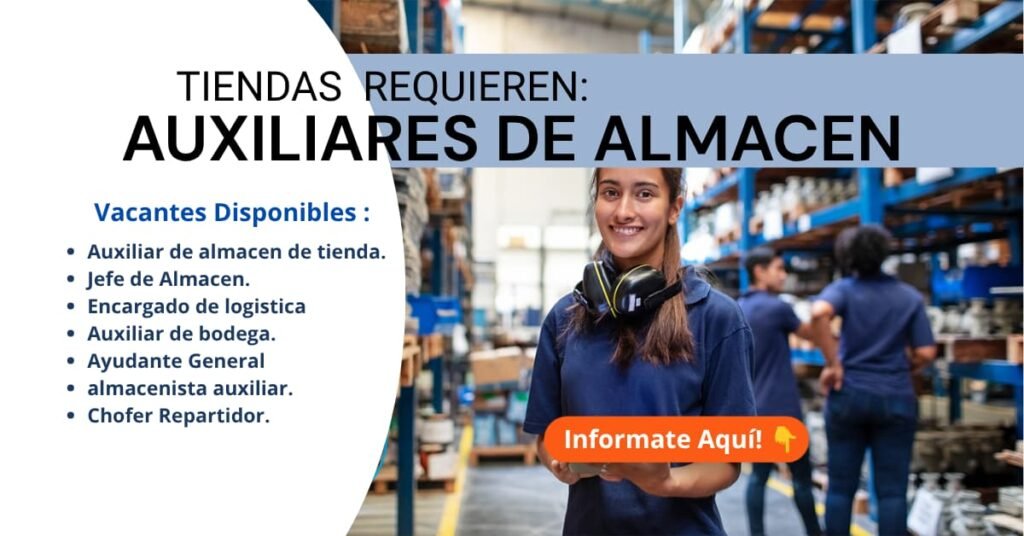 SE REQUIEREN AUXILIARES PARA ALMACEN DE TIENDA